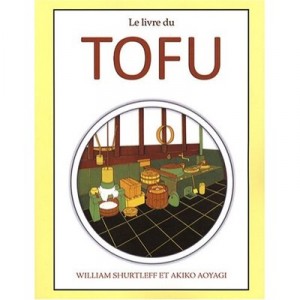 Livre Du Tofu - W Shurtleff , A Aoyagi