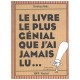 Le Livre Le Plus Genial Que J'ai Jamais Lu... - Christian Voltz