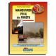 Formation Sapeur-pompier , Manoeuvres Feux De Forets (2e Edition) - Collectif