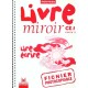 Livre Miroir , Lire, Ecrire , Ce1 , Fichier D'exercices Photocopiable (edition 1999) - Collectif