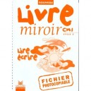 Livre Miroir , Lire, Ecrire , Cm1 , Fichier D'exercices Photocopiable (edition 1999) - Collectif
