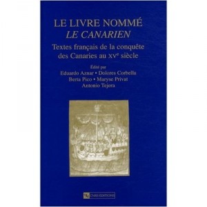 Le Livre Nomme Le Canarien - Irht