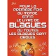 Pour La 1ere Fois Au Monde, Enfin Le Livre De Blagues Ou Toutes Les Blagues Sont Droles - Jim