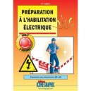 Livre Preparation A L'habilitation Electrique - Collectif