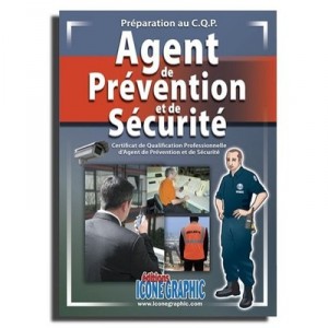Preparation Au C.q.p. , Agent De Prevention Et De Securite - Collectif