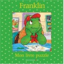 Franklin , Mon Livre Puzzle - Collectif