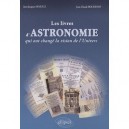 Les Livres D'astronomie Qui Ont Change La Vision De L'univers - Jean-claude Boudenot , Jean-jacques Samueli