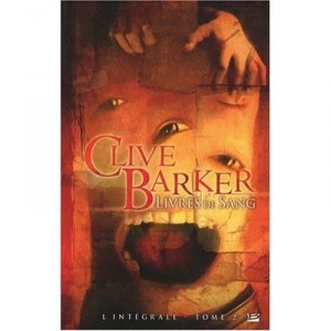 Livres De Sang T.2 , Integrale - Clive Barker