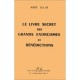 Livre Secret Des Grands Exorcismes Et Benedictions - Julio