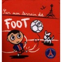 Le Roi Du Foot , Psg - Collectif