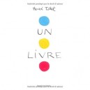 Un Livre - Herve Tullet