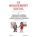 Revue Le Mouvement Social T.228, Les Organisations - Revue Le Mouvement Social