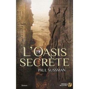 The Oasis Secret - Paul Sussman