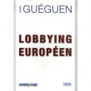 Lobbying Europeen - Daniel Gueguen