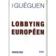 Lobbying Europeen - Daniel Gueguen