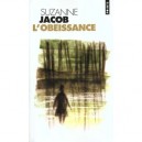 L'obeissance - Suzanne Jacob