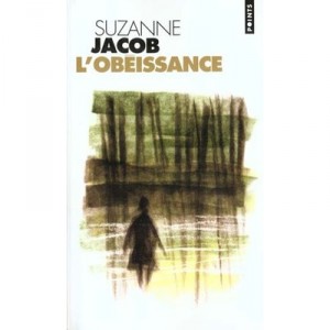 L'obeissance - Suzanne Jacob