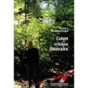 L'objet De La Critique Litteraire - Richard Shusterman