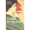 L'objet De Son Desir - Anita Shreve