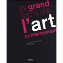 Le Grand Livre De L'art Contemporain - David Hodge , Charlotte Bonham-carter