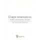 L'objet Homosexuel , Etudes, Constructions, Critiques - Collectif