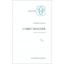 L'objet Singulier - Clement Rosset