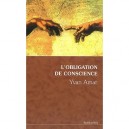 L'obligation De Conscience - Yvan Amar