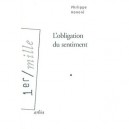 L'obligation Du Sentiment - Philippe Honore