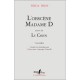 L'obscene Madame D , Le Chien - Hilst Hilda