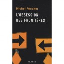 L'obsession Des Frontieres - Michel Foucher