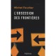 L'obsession Des Frontieres - Michel Foucher