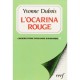 L'ocarina Rouge - Yvonne Dubois