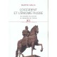 L'occident Et L'enigme Russe , Du Cavalier De Bronze Au Mausolee De Lenine - Martin Malia