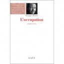 L'occupation Et Autres Textes - Georges Perros