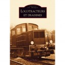 Locotracteurs Et Draisines - Bernard Bathiat
