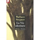L'odysse De La Bounty T.1 , La Vie Obstinee - Wallace Stegner , Charles Nordhoff , James Norman Hall