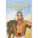 Dolko , La Legende , Coffret - Jean-paul Tapie