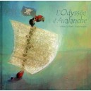 L'odyssee D'avalanche - Tai-marc Le Thanh , Elodie Nouhen