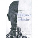 L'odyssee De La Memoire - Christine Berge