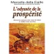 L'odyssee De La Prosperite , Decouvrez Comment Creer Votre Vie Ideale Et Realiser Tous Vos Reves - Marcelle Della Faille