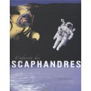 L'odyssee Des Scaphandres - Poulet Philippe