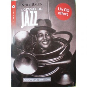 L'odyssee Du Jazz + Cd - Balen N