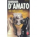 L'oeil Dans La Tombe - Barbara D' Amato