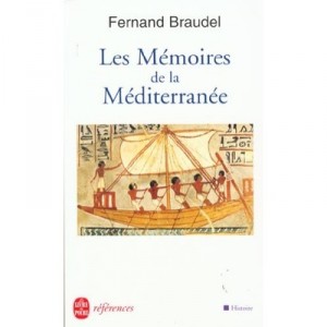 Les Memoires De La Mediterranee - Fernand Braudel