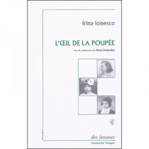 L'oeil De La Poupee - Irina Ionesco