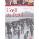 L'oeil De L'exil - Enrique Tapia Jimenez