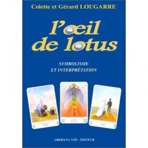 L'oeil De Lotus - Colette Lougarre , Gerard Lougarre