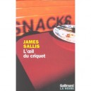 L'oeil Du Criquet - James Sallis