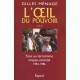 L'oeil Du Pouvoir T.3 , Face Aux Terrorismes - Gilles Menage