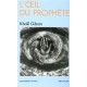 L'oeil Du Prophete - Khalil Gibran